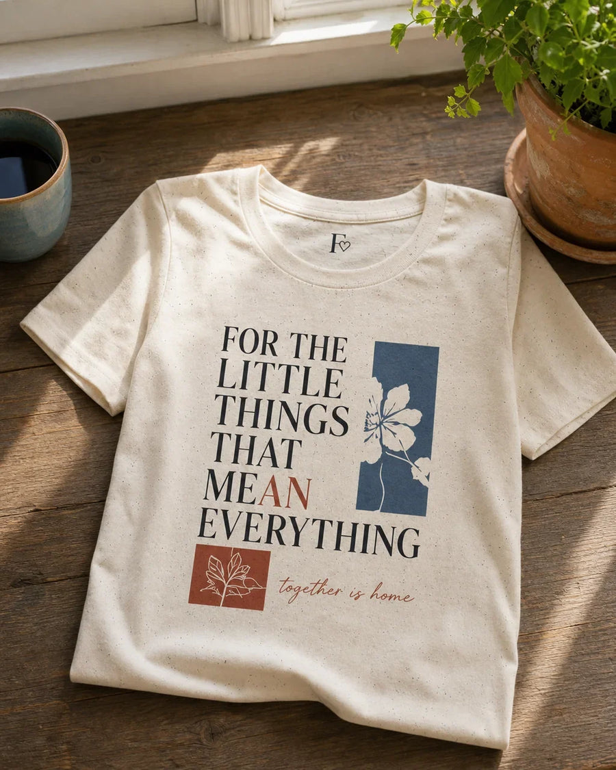 For the Little Things