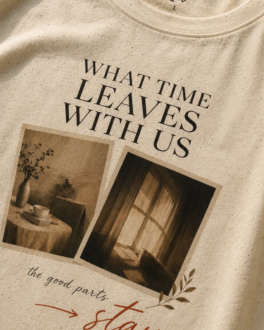 What Time Leaves With Us